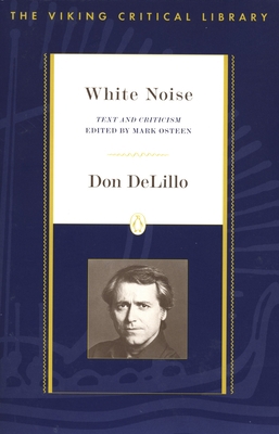 White Noise: Text and Criticism 0140274987 Book Cover