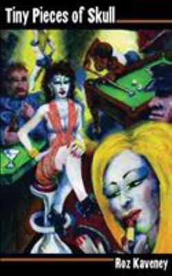 Tiny Pieces of Skull 0956971970 Book Cover