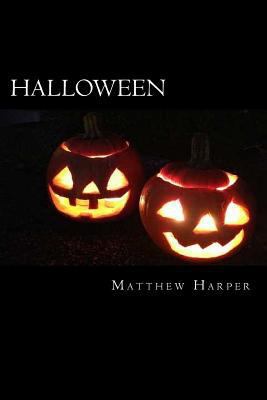 Halloween: A Fascinating Book Containing Hallow... 1502813610 Book Cover