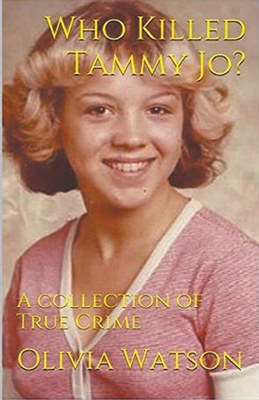 Who Killed Tammy Jo? B0CVW2MPHN Book Cover