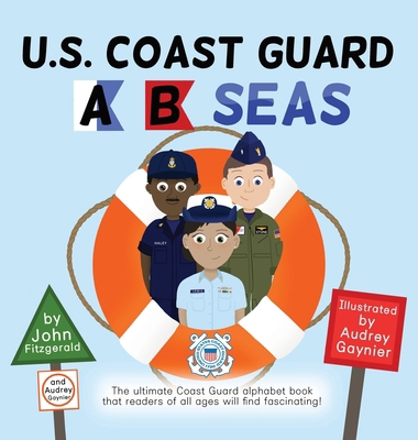 U.S. Coast Guard A B Seas [Large Print] B0D5VZWPY8 Book Cover