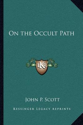 On the Occult Path 1162576146 Book Cover