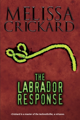 The Labrador Response 1732680809 Book Cover