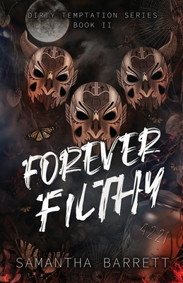 Forever Filthy B0DYYYPGLD Book Cover