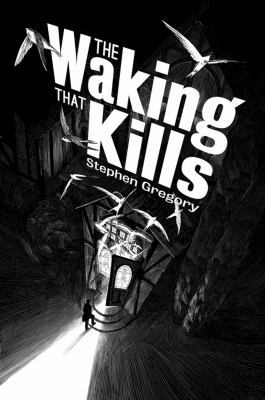 The Waking That Kills 1781081522 Book Cover