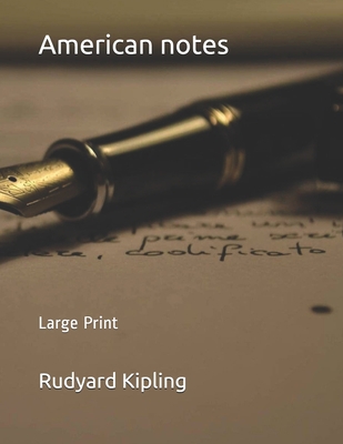 American notes: Large Print 1696200172 Book Cover