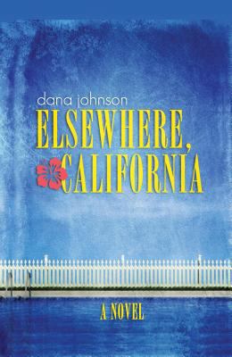 Elsewhere, California [Large Print] 1410454193 Book Cover