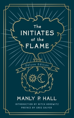 The Initiates of the Flame: The Deluxe Edition 1250254256 Book Cover