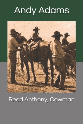 Reed Anthony, Cowman 1689387971 Book Cover