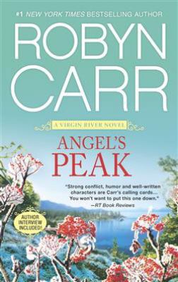Angel's Peak (A Virgin River Novel, Book 9) 1848452829 Book Cover