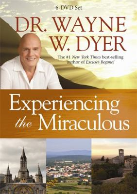 Experiencing the Miraculous: A Spiritual Journe... 1401939147 Book Cover