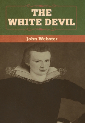 The White Devil 1647994217 Book Cover