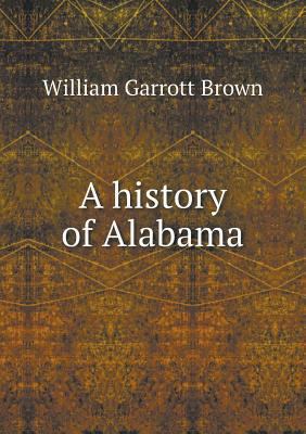 A history of Alabama 5518850247 Book Cover