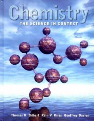 Chemistry: The Science in Context 0393975312 Book Cover
