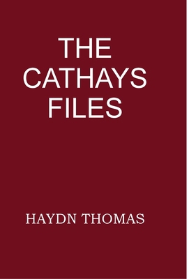 The Cathays Files 0953228231 Book Cover