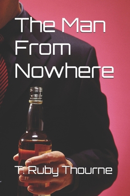 The Man From Nowhere B0GJQ3DRD2 Book Cover