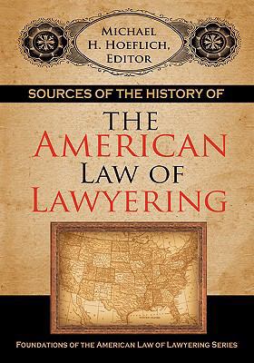 Sources of the History of the American Law of L... 158477861X Book Cover