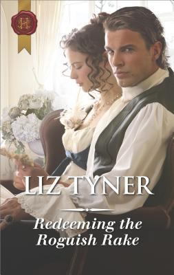 Redeeming the Roguish Rake 133552262X Book Cover