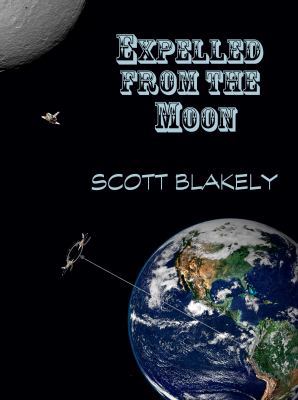 Expelled from the Moon 0615986870 Book Cover