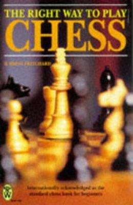 The Right Way to Play Chess 0716020882 Book Cover