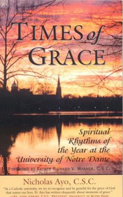 Times of Grace: Spiritual Rhythms of the Year a... 0742548309 Book Cover
