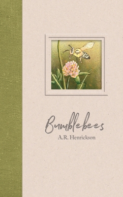 Bumblebees 1312282878 Book Cover