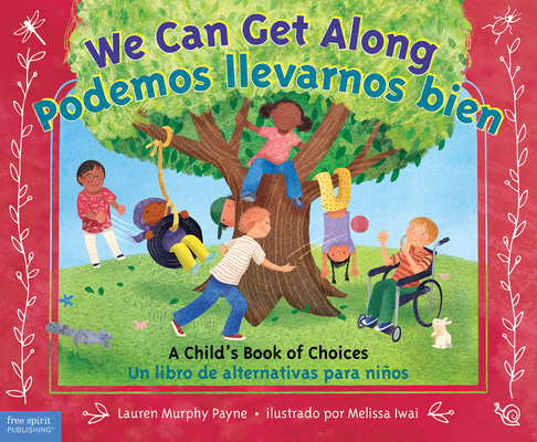 We Can Get Along / Podemos Llevarnos Bien: A Ch... [Spanish] 1631983385 Book Cover