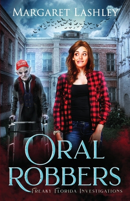 Oral Robbers 1949989062 Book Cover