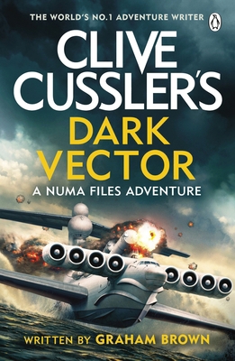 Clive Cussler’s Dark Vector 1405951559 Book Cover