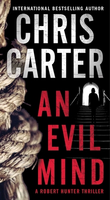 An Evil Mind (A Robert Hunter Thriller) 1668282224 Book Cover