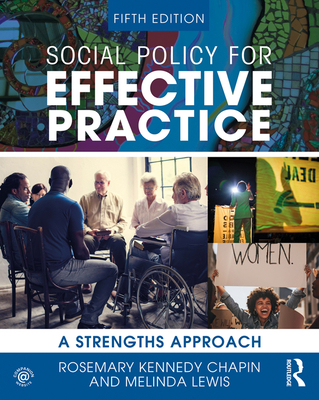 Social Policy for Effective Practice: A Strengt... 0367357062 Book Cover