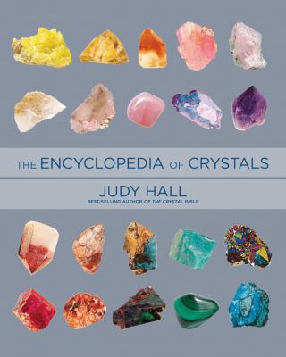 Encyclopedia of Crystals, Revised and Expanded 1592335829 Book Cover