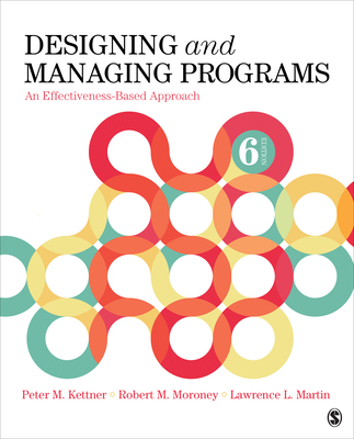 Designing and Managing Programs: An Effectivene... 1544371438 Book Cover