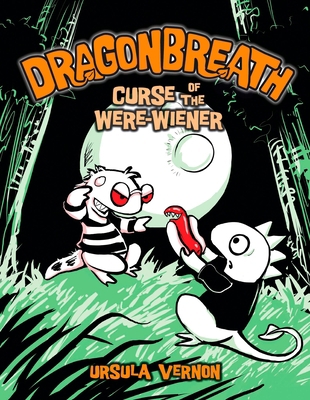 Dragonbreath #3: Curse of the Were-Wiener 0803734697 Book Cover