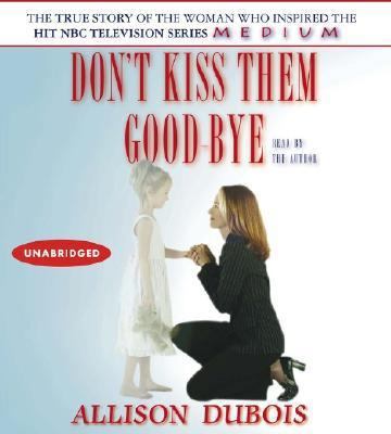 Don't Kiss Them Good-Bye 0743550994 Book Cover