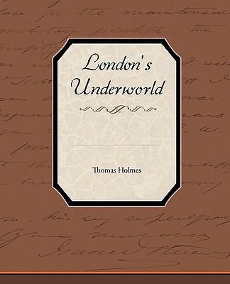 London's Underworld 1438536240 Book Cover