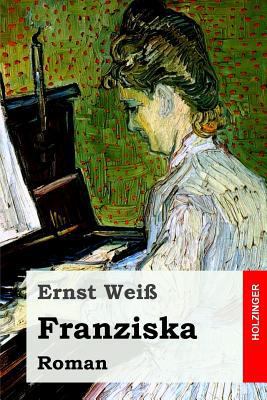 Franziska: Roman [German] 1542493145 Book Cover