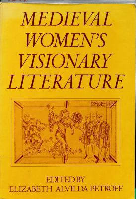 Medieval Women's Visionary Literature 0195037111 Book Cover