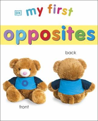My First Opposites 0241281520 Book Cover