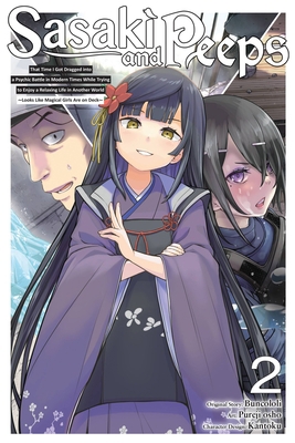 Sasaki and Peeps, Vol. 2 (Manga): That Time I G... 1975366387 Book Cover