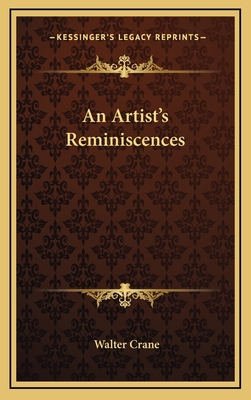 An Artist's Reminiscences 1163533572 Book Cover