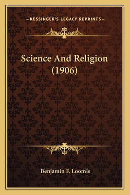 Science And Religion (1906) 1165806924 Book Cover