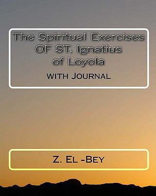 St. Ignatius of Loyola Spiritual Exercises: wit... 1448621852 Book Cover