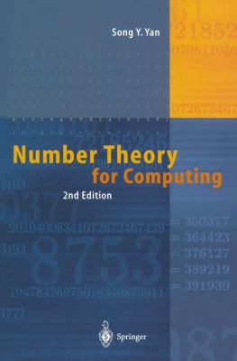Number Theory for Computing 3642077102 Book Cover
