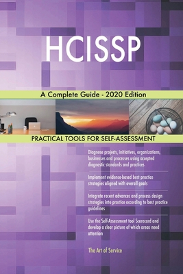 HCISSP A Complete Guide - 2020 Edition 0655917101 Book Cover