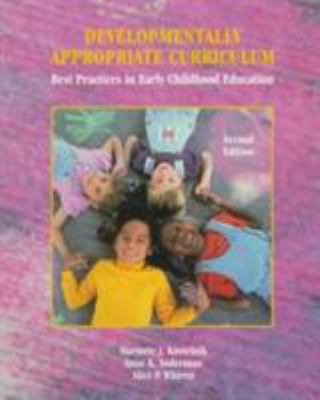 Developmentally Appropriate Curriculum: Best Pr... 013080407X Book Cover