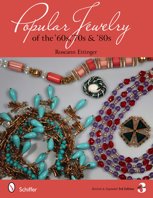 Popular Jewelry of the '60s, '70s & '80s 0764338064 Book Cover