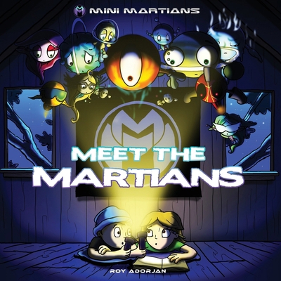 Mini Martians: Meet The Martians B0FGJXQJL4 Book Cover