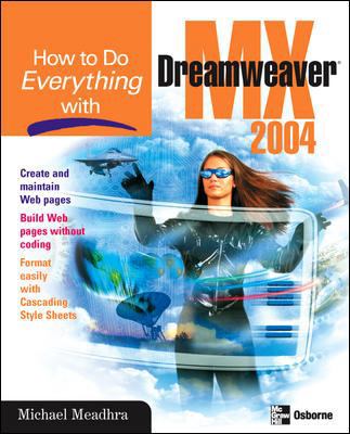 How to Do Everything with Dreamweaver MX 2004 0072230150 Book Cover