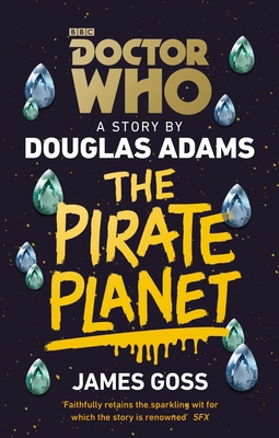 Doctor Who: The Pirate Planet 1849906785 Book Cover